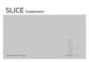 Vorschaubild der Datei "SLICE Suspension"